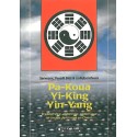  Pa-Koua. Yi-King. Yin-Yang en radiesthésie_(Esotérisme - Arts divinatoires_Yi king) 