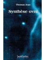  Synthèse OVNI_(Esotérisme - Arts divinatoires_Extraterrestres) 