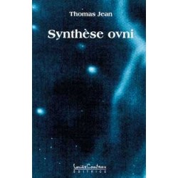  Synthèse OVNI_(Esotérisme - Arts divinatoires_Extraterrestres) 