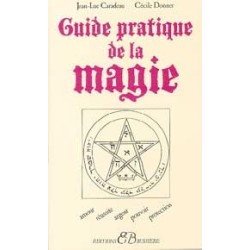 Guide pratique de la magie