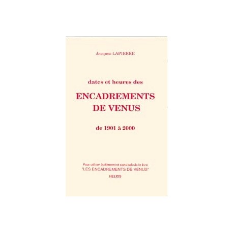  Dates et heures des encadrements de Vénus_(Esotérisme - Arts divinatoires_Astrologie) 