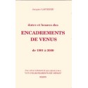  Dates et heures des encadrements de Vénus_(Esotérisme - Arts divinatoires_Astrologie) 