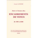  Dates et heures des encadrements de Vénus_(Esotérisme - Arts divinatoires_Astrologie) 