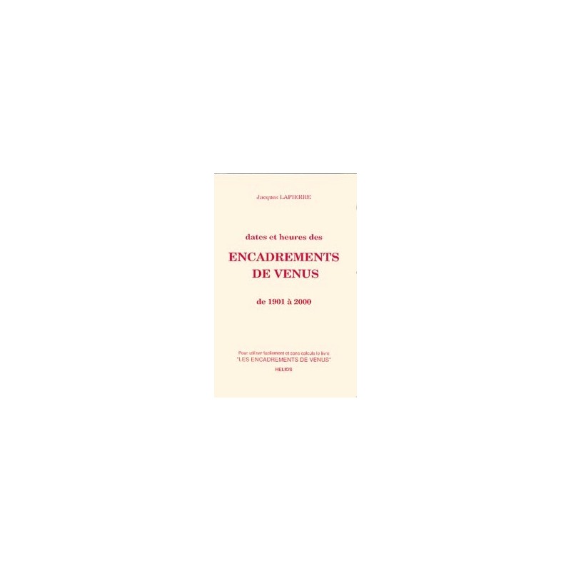  Dates et heures des encadrements de Vénus_(Esotérisme - Arts divinatoires_Astrologie) 