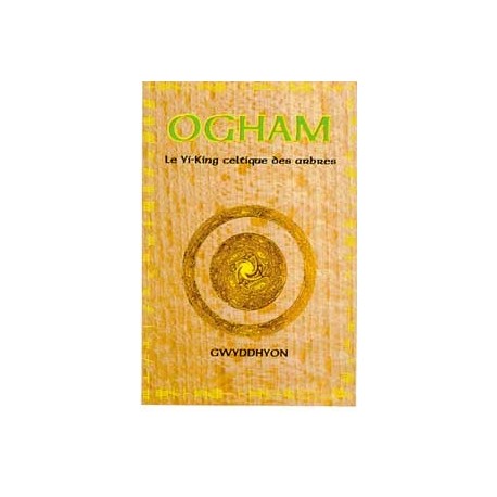  Ogham. Yi-king celtique des arbres_(Esotérisme - Arts divinatoires_Cartomancie - Tarot) 