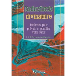  Radiesthésie divinatoire_(Esotérisme - Arts divinatoires_Radiesthésie - Sourciers) 