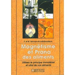 Magnétisme et prana des aliments