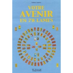 Votre avenir en 78 lames