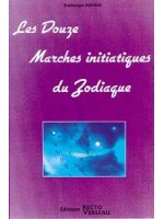  Douze marches initiatiques du zodiaque_(Esotérisme - Arts divinatoires_Astrologie) 