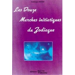 Douze marches initiatiques du zodiaque