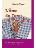  Âme du tarot de Marseille_(Esotérisme - Arts divinatoires_Cartomancie - Tarot) 