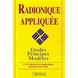 Radionique appliquée - Études. principes …