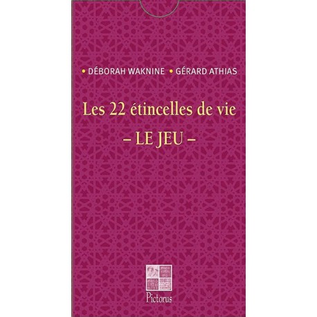  22 étincelles de vie - Le jeu 