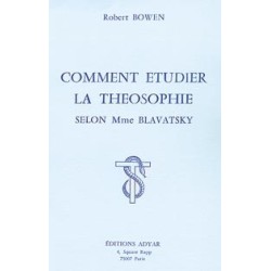 Comment étudier la Théosophie selon Blav.