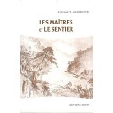 Les Maîtres et le Sentier