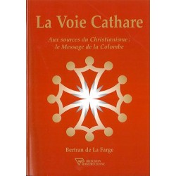 Voie cathare - Aux sources du christianisme