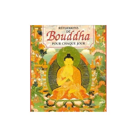  Réflexions de Bouddha_(Religions_Bouddhisme - Zen) 