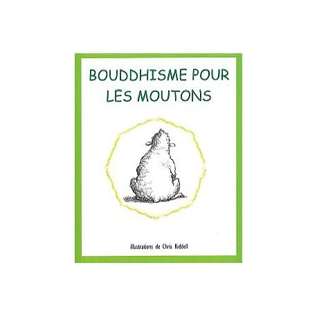  Bouddhisme pour les moutons_(Religions_Bouddhisme - Zen) 