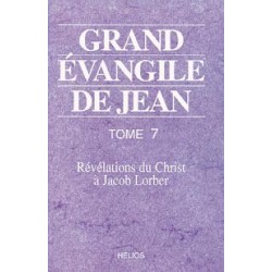 Grand évangile de Jean - T. 7