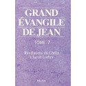 Grand évangile de Jean - T. 7