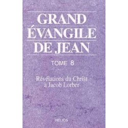 Grand évangile de Jean - T. 8