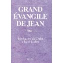 Grand évangile de Jean - T. 8