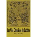  Vies chinoises du Buddha_(Religions_Bouddhisme - Zen) 