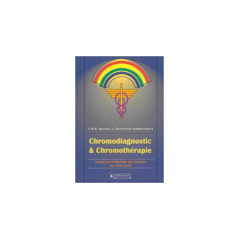  Chromodiagnostic et chromothérapie_(Santé - Vie pratique_Couleurs - Chromothérapie) 