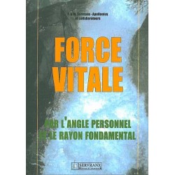 Force vitale par l'angle personnel