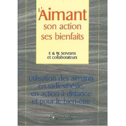 Aimant. son action. ses bienfaits