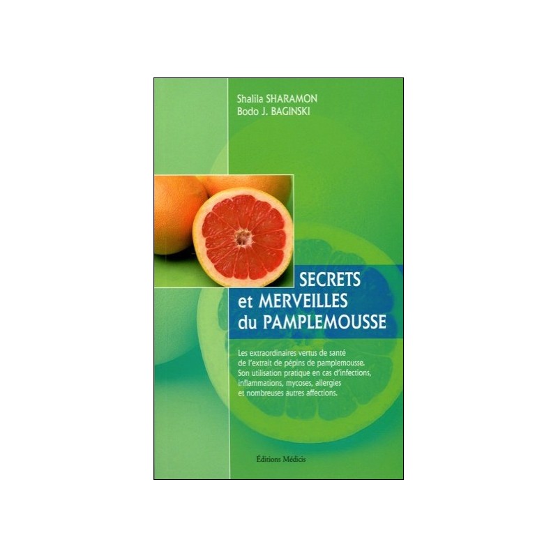  Secrets et merveilles du pamplemousse 