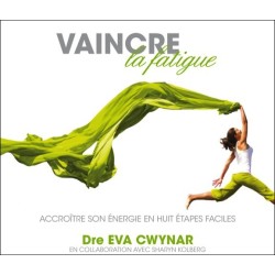 Vaincre la fatigue - Livre audio 2 CD