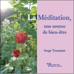 La Méditation. une source de bien-être