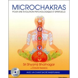  Microchakras - Pour une évolution psychologique et spirituelle (livre + CD) 