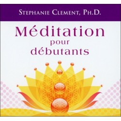 Méditation pour débutants - Livre audio 2 CD