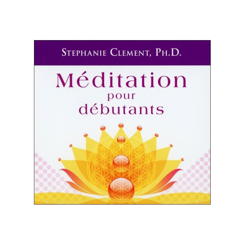  Méditation pour débutants - Livre audio 2 CD 