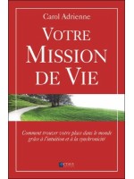  Votre mission de vie 