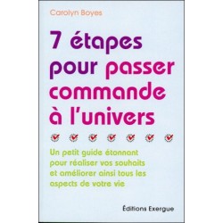 7 étapes pour passer commande à l'univers