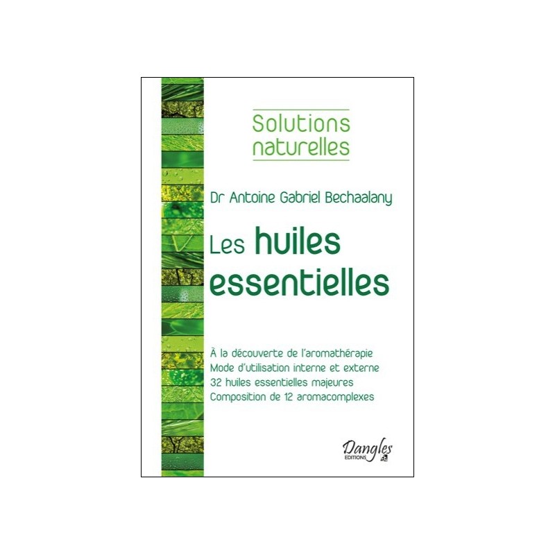  Les huiles essentielles 