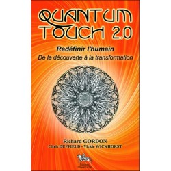 Quantum Touch 2.0 - Redéfinir l'humain