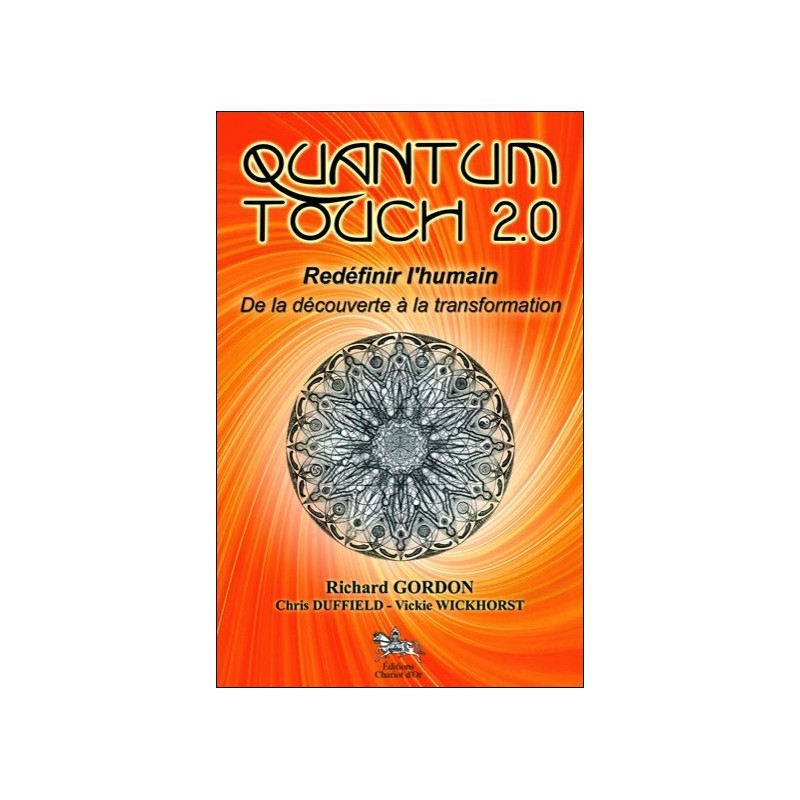  Quantum Touch 2.0 - Redéfinir l'humain 