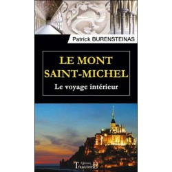  Le Mont Saint-Michel - Le voyage intérieur 