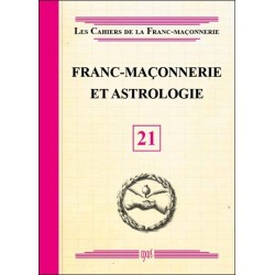  Franc-maçonnerie et Astrologie - Livret 21 