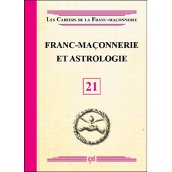 Franc-maçonnerie et Astrologie - Livret 21