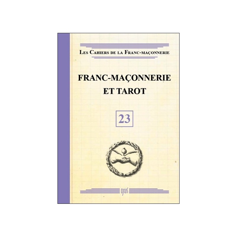  Franc-maçonnerie et Tarot - Livret 23 