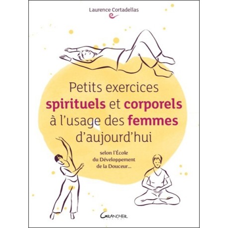  Petits exercices spirituels et corporels à l'usage des femmes 