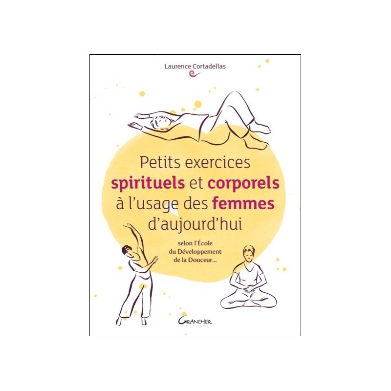  Petits exercices spirituels et corporels à l'usage des femmes 