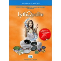 Lythopolite - Approche psychologique des pierres et des cristaux T4