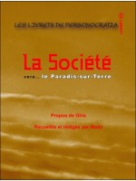  La Société vers... le Paradis-sur-Terre 