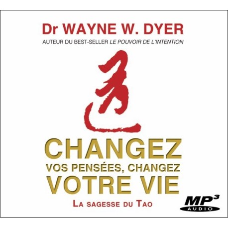  Changez vos pensées, changez votre vie - CD MP3 